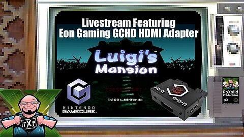 Part 2 - Playing Luigi's Mansion for the Nintendo Gamecube with Eon Gaming GCHD MkII HDMI Adapter