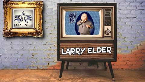 Larry Elder Discusses Peoples "Mini-Me" Thinking (FLASHBACK)