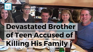 Devastated Brother of Teen Accused of Killing His Family Pens Touching Tribute to Parents and Sister