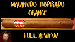 Macanudo Inspirado Orange (Full Review) - Should I Smoke This