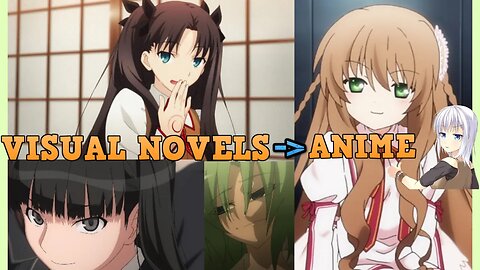 Angepinion: I like a lot of Anime Adaptations of Visual Novels