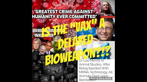 Is the CV MRNA “Vax” a delayed bioweapon?!?