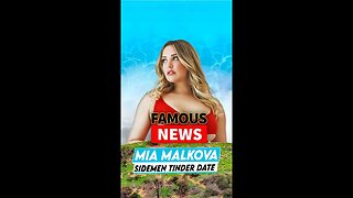 Mia Malkova Sidemen Tinder Date | Famous news #shorts