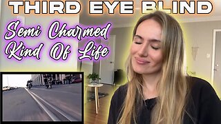 Third Eye Blind-Semi Charmed Kind Of Life! My First Time Hearing!!