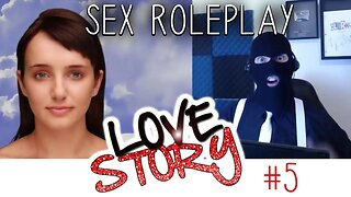 Eviebot & Pervert Pete Love Story 5 | SEX ROLEPLAY Gone Wild