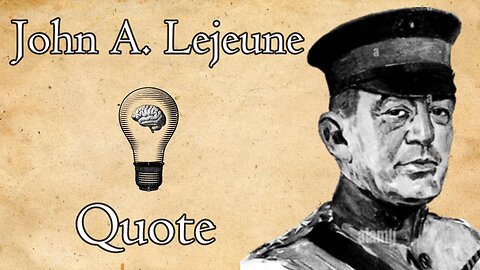 Leadership Defined by Gen. Lejeune