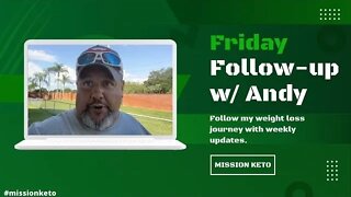ANDY'S FOLLOW UP VIDEO | EPISODE 6 | BLOOD PRESSURE UPDATE, FOOD TEMPTATIONS....STAYING ON TRACK