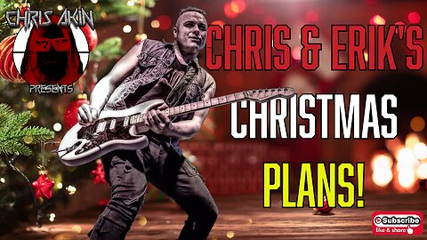 CAP | Chris and Erik's Christmas Plans