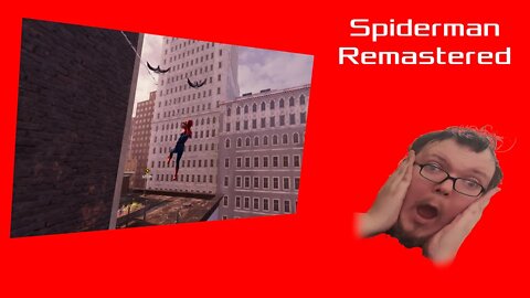 Marvel's Spiderman Remastered, because I am living in the web of pain