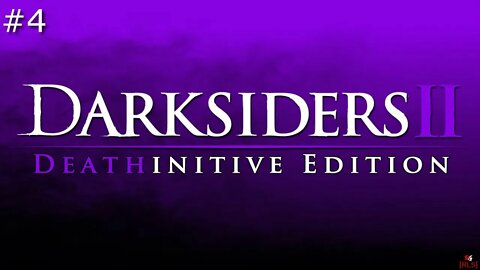 [RLS] Darksiders 2: Deathintive Edition #4