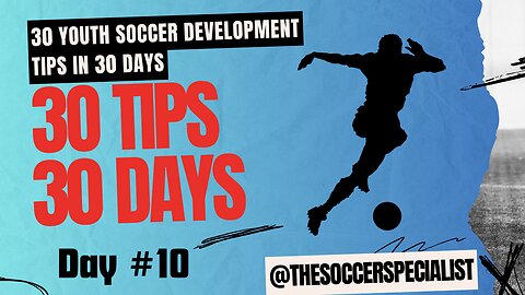 30 Youth Soccer Tips In 30 Days | Day 10 | Pass and Move