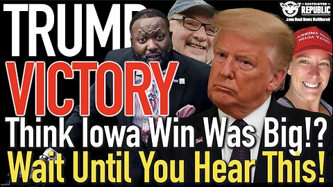 TRUMP VICTORY! Think Iowa Win Was Big!? Wait Until The World Learns About THIS!