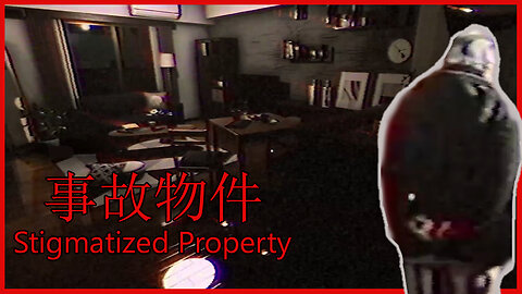 Week of Chills With [Chilla's Art] Day 5 - Let's Play Stigmatized Property | 事故物件