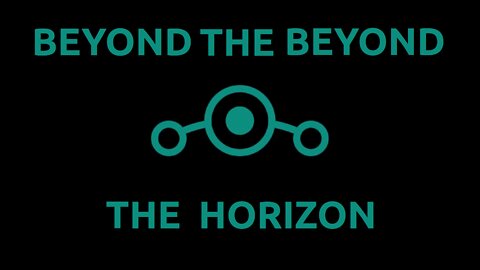 Beyond The Beyond The Horizon - Titles