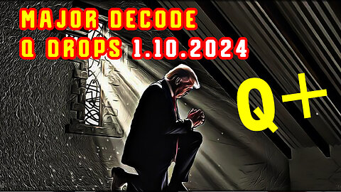 Major Decode - Q Drops 1.10.2024 > Scare Event