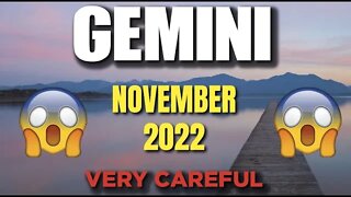 Gemini ♊ VERY CAREFUL 😱 😨 Horoscope for Today NOVEMBER 2022 ♊ Gemini tarot November 2022 ♊