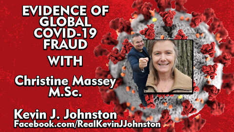Master of Science Christine Massey Talks About COVID-19 with Kevin J Johnston