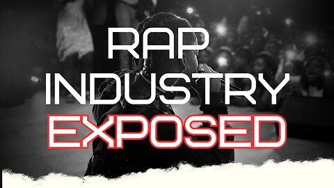 RAP Industry Exposed