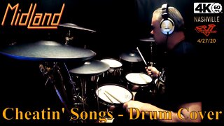 Midland - Cheatin’ Songs - Drum Cover (Nashville)