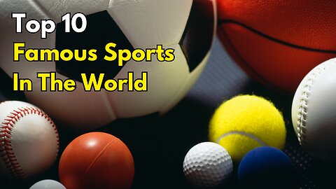 Top 10 Famous Sports In The World | Most Famous Sports In The World | Info A 2 Z
