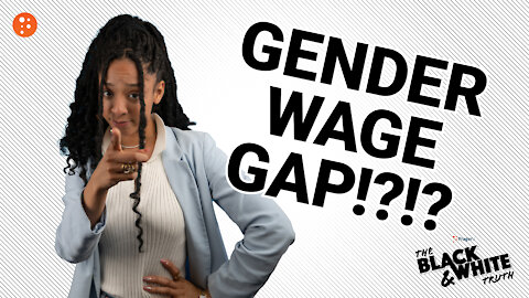 B&W Truth: The MYTH of The Gender Wage Gap | Short Clips