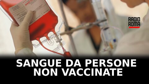 Trasfusione di sangue da persone non vaccinate, il via libero dal Policlinico di Milano