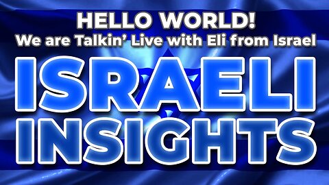 Israeli Insights