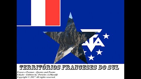 Bandeiras e fotos dos países do mundo: Territórios Franceses do Sul [Frases e Poemas]