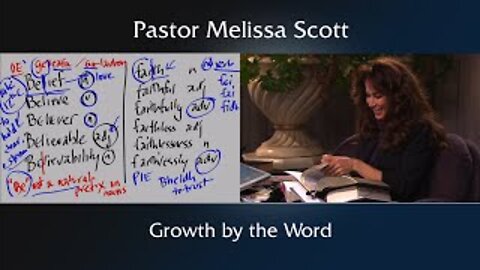 1 Peter 2:2 Growth by the Word - Footnote to 1 Peter #28