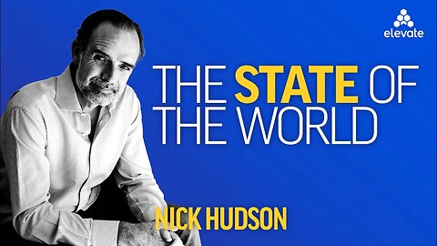 Nick Hudson: State of the World