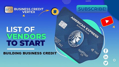 List of vendors to start building Business credit | Accounts that report to the bureaus