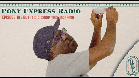 Pony Express Radio #10 - Muh Name Jamal
