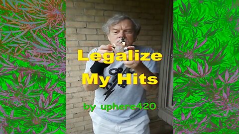 Legalize Marijuana Hits by uphere420