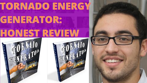 tornado energy generator: honest review