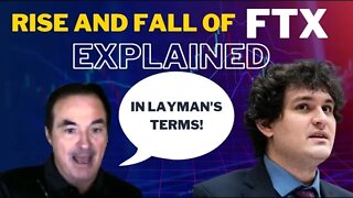 Rise and Fall of FTX Explained in Layman's Terms (For Dummies)