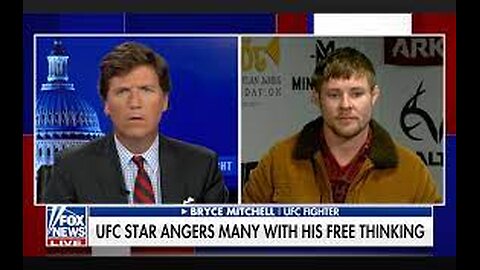 Did Bryce Mitchell lose because of Tucker Carlson? | Malay Subs |