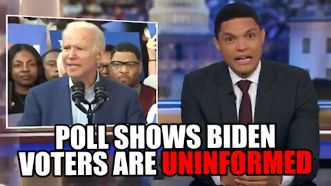 Poll Show Biden Voters are UNINFORMED!