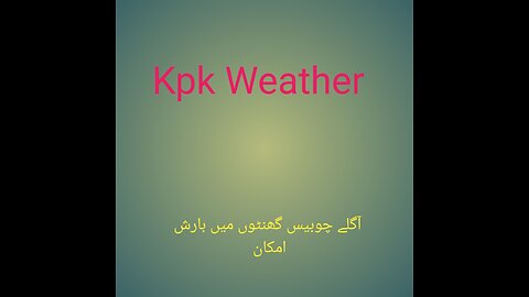 khyber pakhtunkhwa Weather