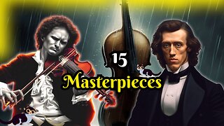 15 Classical Masterpieces by Beethoven, Bach, Mozart, Paganini, plus more!