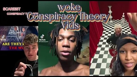 More tiktok woke conspiracy videos that will make you grab the 🍿 .