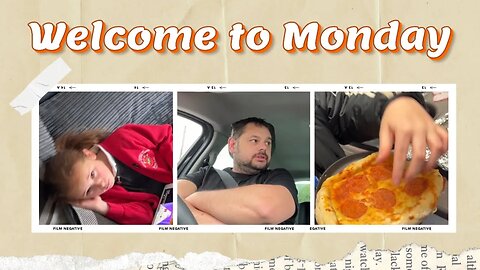 WELCOME TO OUR MONDAY! | Vlog