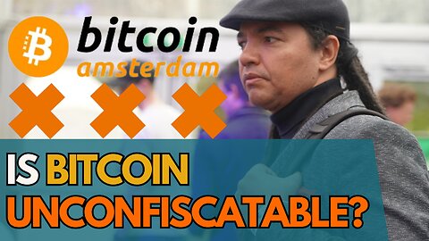 Is Bitcoin Unconfistable? | Bitcoin Amsterdam Conference