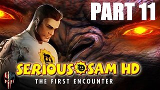 Serious Sam The First Encounter HD Part 11