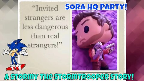 SORA HQ Party! A Stormy The Stormtrooper Story! 2019 🎄