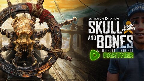 Skull & Bones: Gameplay Release - #RumblePartner