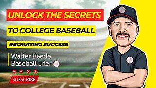 Unlock the SECRETS to College Baseball Recruiting Success
