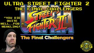 Free State Games - Ultra Street Fighter 2: The Final Challengers