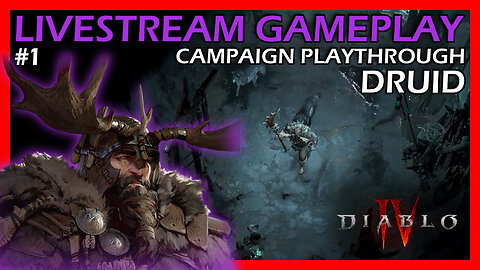 Werewolf Tornado Druid | Campaign playthrough | Diablo 4 Part 2