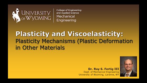 Plasticity Mechanisms - Plastic Deformation in Other Materials