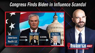Congress Has Proof Biden Was Involved in Influence-peddling Racket: Comer
